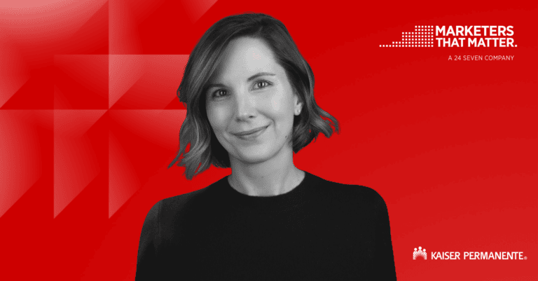 Alli Lathrope, Senior Director of Brand Strategy and Management, Kaiser Permanente