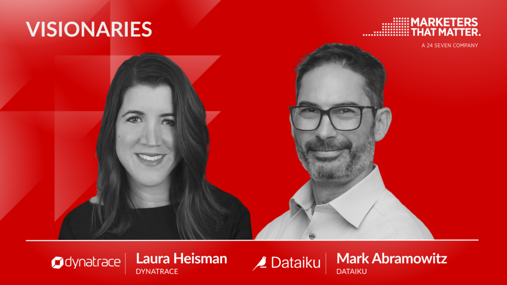Laura Heisman, CMO of Dynatrace and Mark Abramowitz, CMO of Dataiku