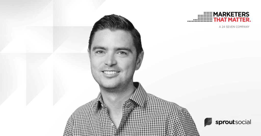 Kevin Twomey, Head of Portfolio Marketing, Sprout Social